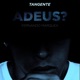 Adeus Single