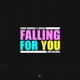 Falling for You Single