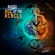 Age of the Rebels