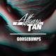 Goosebumps Single