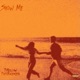 Show Me feat PastNovember Single