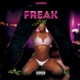 Freak Shyt Single