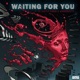 Waiting for You Single