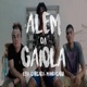 Além da Gaiola Single
