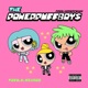 Powerpuffboys feat Mikado Single