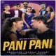 Pani Pani Single