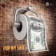 Pop My Shit Single