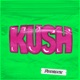 Kush Single