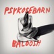 Psykosebarn Single