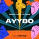 AYYBO at Club Space Miami Apr 12 2024 DJ Mix