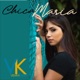 Chica Maria Radio Mix Single