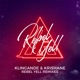 Rebel Yell Remix EP