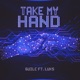 Take My Hand Single