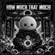 How Much That Mochi feat REV Single