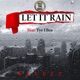 Let It Rain feat Tye Ellen Single