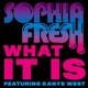 What It Is feat Kanye West Single