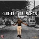 Out The Trenches