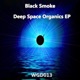 Deep Space Organics EP