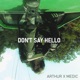 Don t Say Hello Single