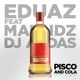 Pisco and Cola feat Maundz DJ Audas Single
