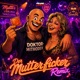 Der Mutterficker Remix Single