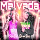 Malvada Single
