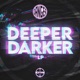 Deeper Darker Lp