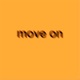 move on feat rosy Single