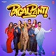 Pagalpanti Original Motion Picture Soundtrack