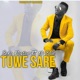 Tuwe Sare feat Mr Blue Single