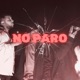 No Paro feat Sevha RITCHI97 KygoOficial Single