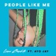 People Like Me feat Ayo Jay Single