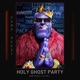 Holy Ghost Party feat Camp Quest DJ Maj Single