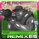 The Ride Remixes Single