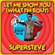 Let Me Show You What I m Bout Single