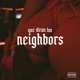 Que Diran los Neighbors Single