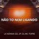 Não to Nem Ligando Single