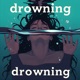 Drowning Extended Single
