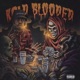Kold Blooded