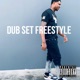 Dub Set Freestyle Dub Single
