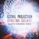Dancing Galaxy Galactic Explorers Remix Single