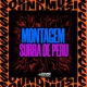 MONTAGEM SURRA DE PERU EP