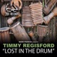 Lost in the Drums Single