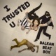 I Trusted U Single