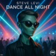 Dance All Night Single