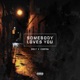 Somebody Loves You feat Corryna Single