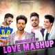Punjabi Love Mashup Single