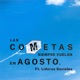 Las Cometas Siempre Vuelan En Agosto Single