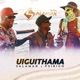 Uiguithama feat Psirico Single