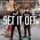 Set It off feat Steven Malcolm Single